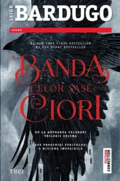 Banda celor sase ciori