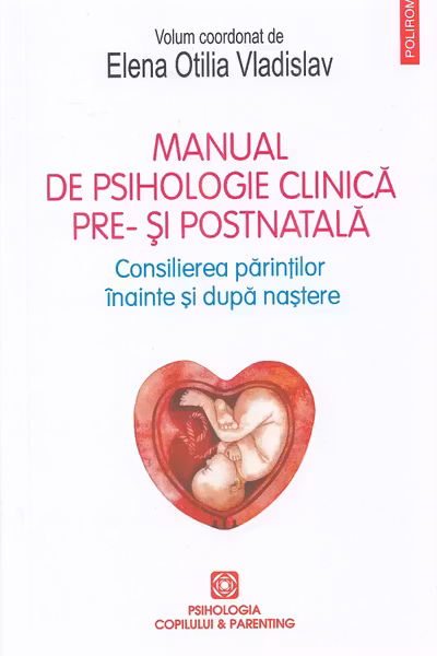 Manual de psihologie clinica pre- si postnatala