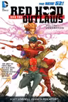 Red Hood and the Outlaws - Volume 1