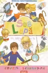 Sub lupa