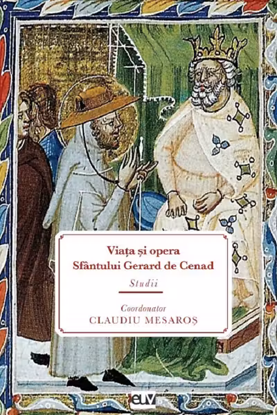 Viața și opera Sfântului Gerard de Cenad