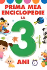Prima mea enciclopedie la 3 ani
