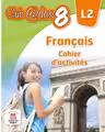 Francais cahier d'activites l 2 lectia de franceza (clasa a viii-a)
