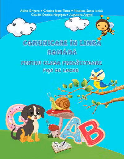 Comunicare in limba romana pentru clasa pregatitoare fise de lucru