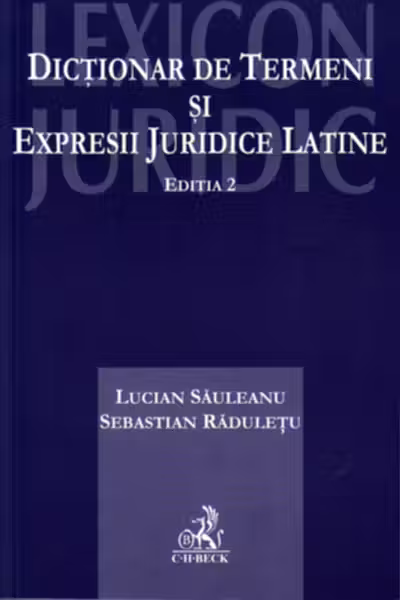 Dicționar de termeni și expresii juridice latine ed.2