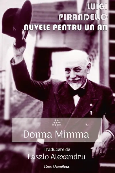 Nuvele pentru un an. Vol.9: Donna Mimma