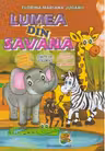Lumea din savana. Carte de colorat