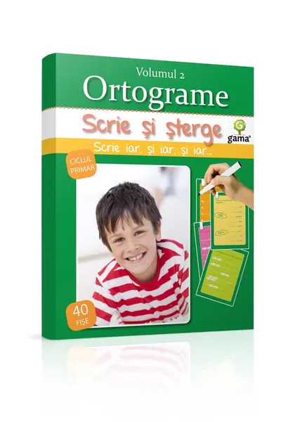 Scrie si sterge : Ortograme - Volumul 2