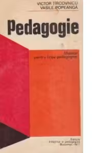 Pedagogie scolara. Manual pentru licee pedagogice