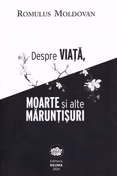Despre viață, moarte și alte mărunțișuri