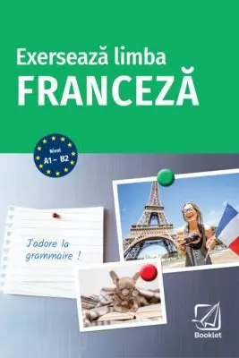 Exerseaza limba franceza