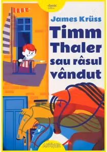 Timm Thaler sau rasul vandut - Editie ilustrata
