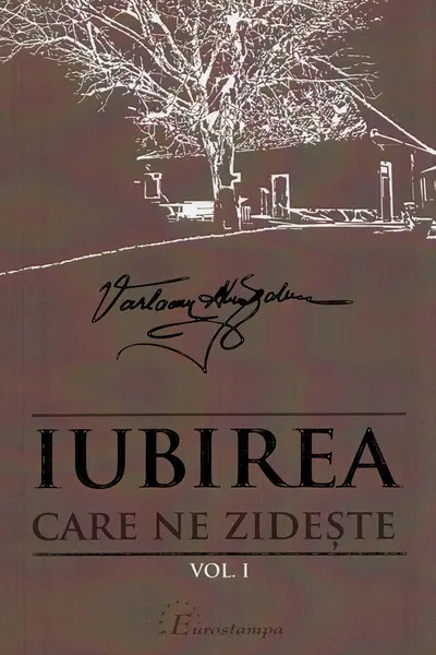 Iubirea care ne zidește Vol.1