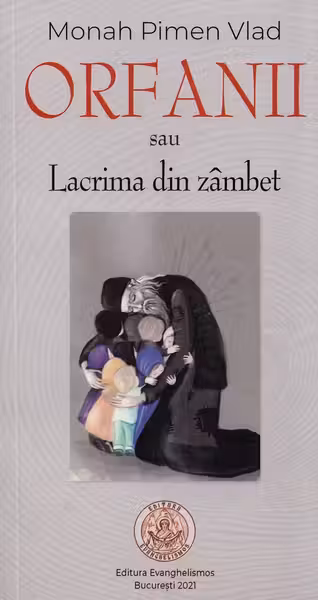 Orfanii sau Lacrima din zâmbet