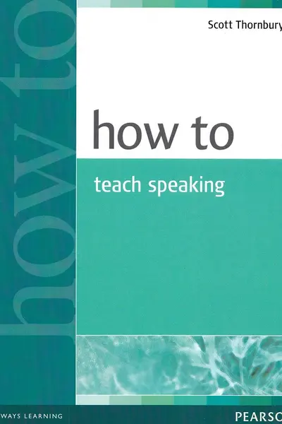 How to Teach Speaking
