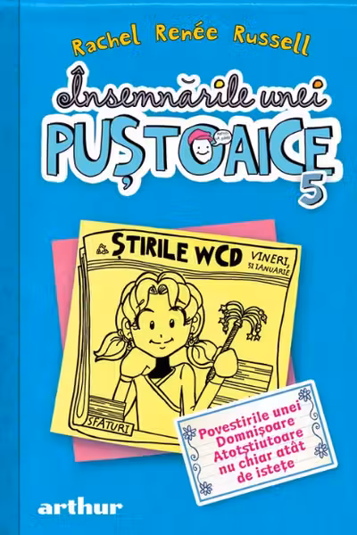 Insemnarile unei pustoaice 05. Povestirile unei Domnisoare Atotstiutoare nu chiar atat de istete