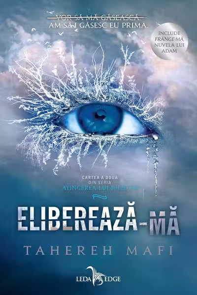 Elibereaza-ma (Atingerea lui Juliette vol. 2)