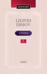 Opere Vol.1 Poezie proza dramaturgie (Dimov L.)