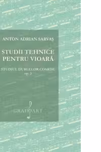 Studii tehnice pentru vioara. Studii pregatitoare pentru duble coarde, opus 3