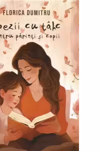 Poezii cu talc pentru parinti si copii