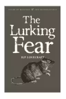 The Lurking Fear: Collected Short Stories Volume 4