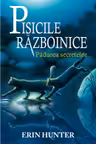 Pisicile razboinice - Padurea secretelor Vol. 3