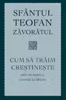 Cum să trăim creștinește. Pilde din faptele și cuvintele lui Hristos