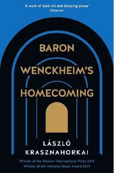 Baron Wenckheim's Homecoming