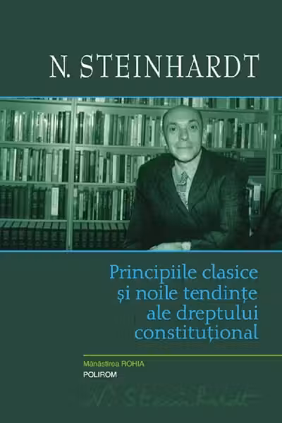 Principiile clasice și noile tendințe ale dreptului constituțional