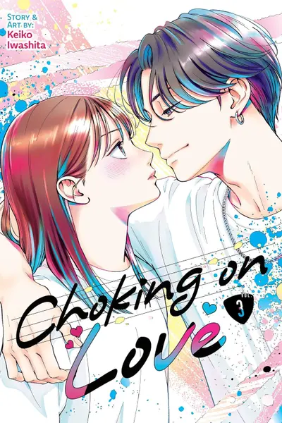 Choking on Love - Volume 3