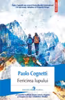 Fericirea lupului