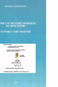 Tehnici si metode moderne de biochimie - Suport Curs Master