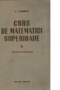 Curs de matematici superioare, Volumul al II-lea