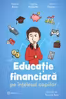 Educatie financiara pe intelesul copiilor