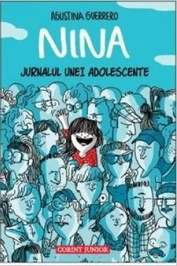 Nina. Jurnalul unei adolescente