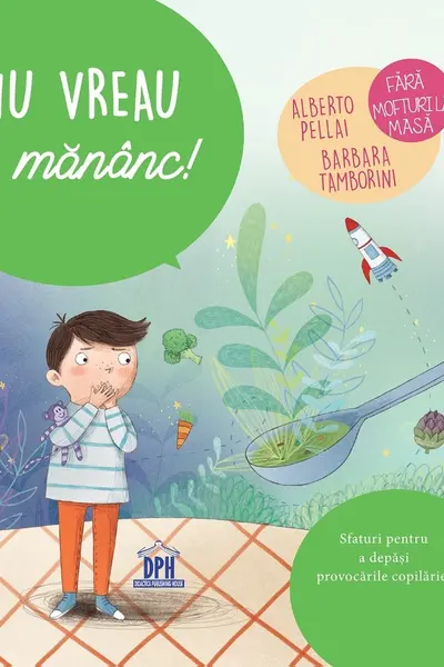 Nu vreau sa mananc!