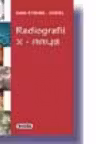 Radiografii / X-Rays. Editie Bilingva