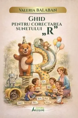 Ghid pentru corectarea sunetului „R”