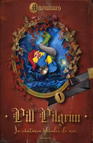 Pill Pillgrim: In cautarea ghindei de aur
