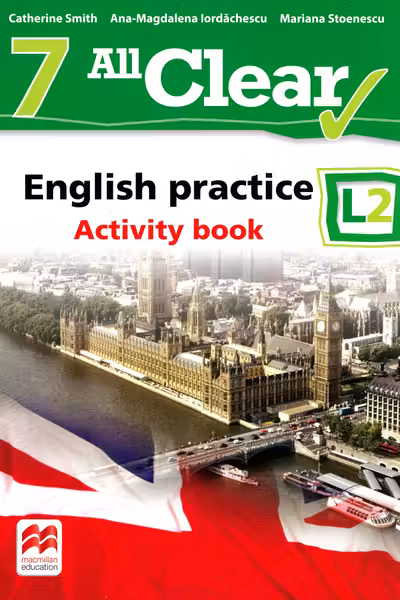 All clear english practice activity book l 2 lectia de engleza (clasa a vii-a)
