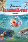 Furnicuta Intreaba-Tot vol. 3