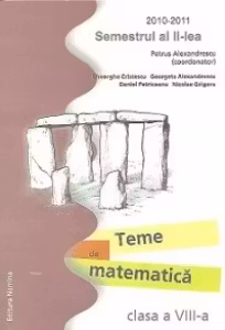 TEME DE MATEMATICA CLASA A VIII-A SEMESTRUL AL II-LEA