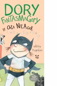 Dory Fantasmagory si oaia neagra