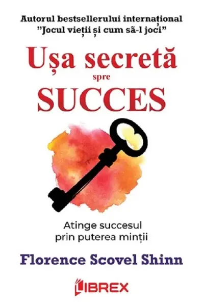 Usa secreta spre succes