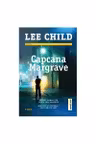 Capcana Margrave. Lee Child. TREI.