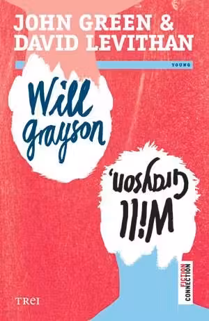 Will Grayson, Will Grayson