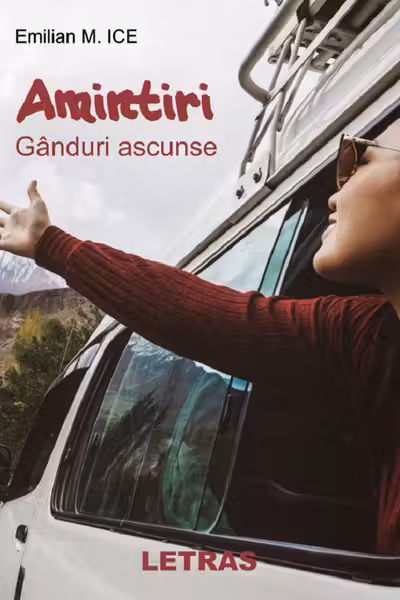 Amintiri. Gânduri ascunse