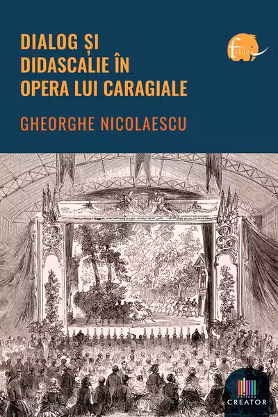 Dialog si didascalie in opera lui Caragiale