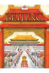 Beijing. Mari dinastii, razboaie si... orasul interzis