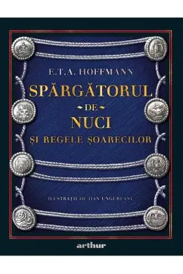 Spargatorul-de-Nuci si Regele Soarecilor - E. T. A Hoffmann